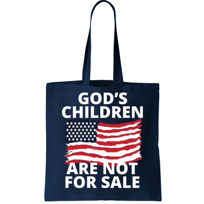 Gods Children Are Not For Sale Awareness Tote Bag