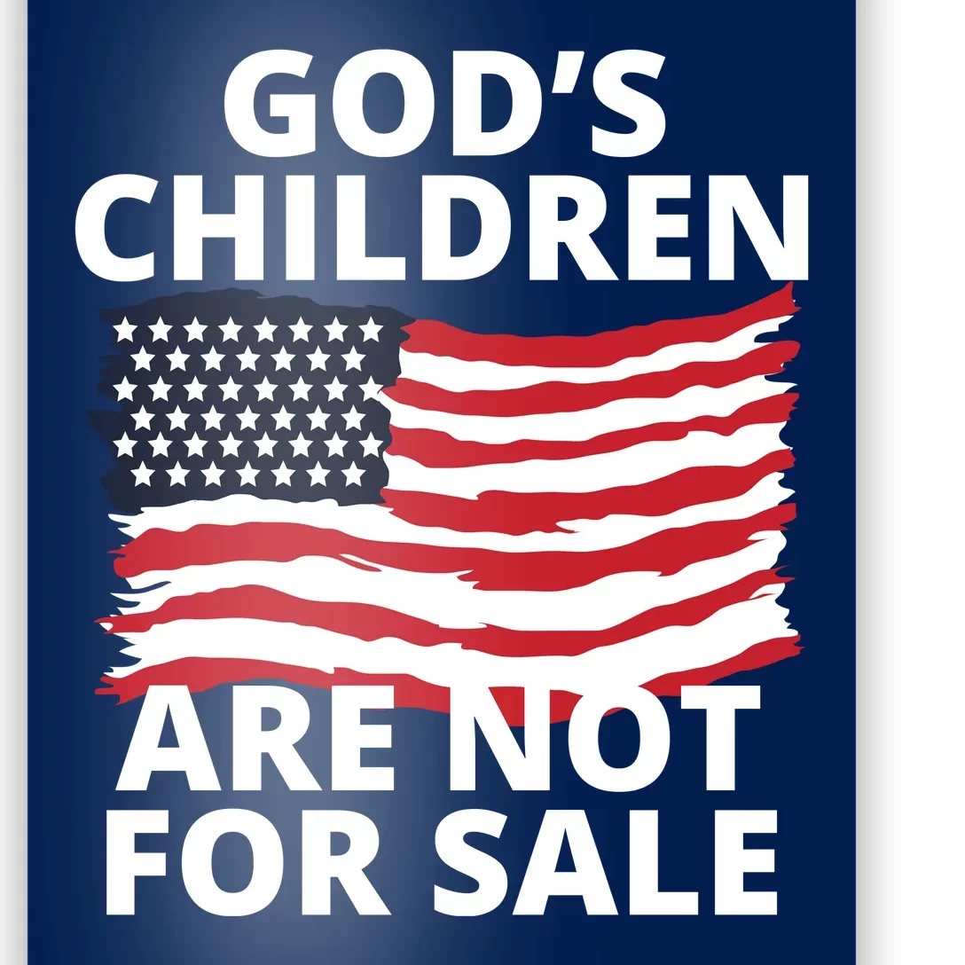 Gods Children Are Not For Sale Awareness Poster