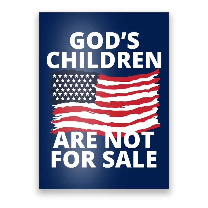 Gods Children Are Not For Sale Awareness Poster