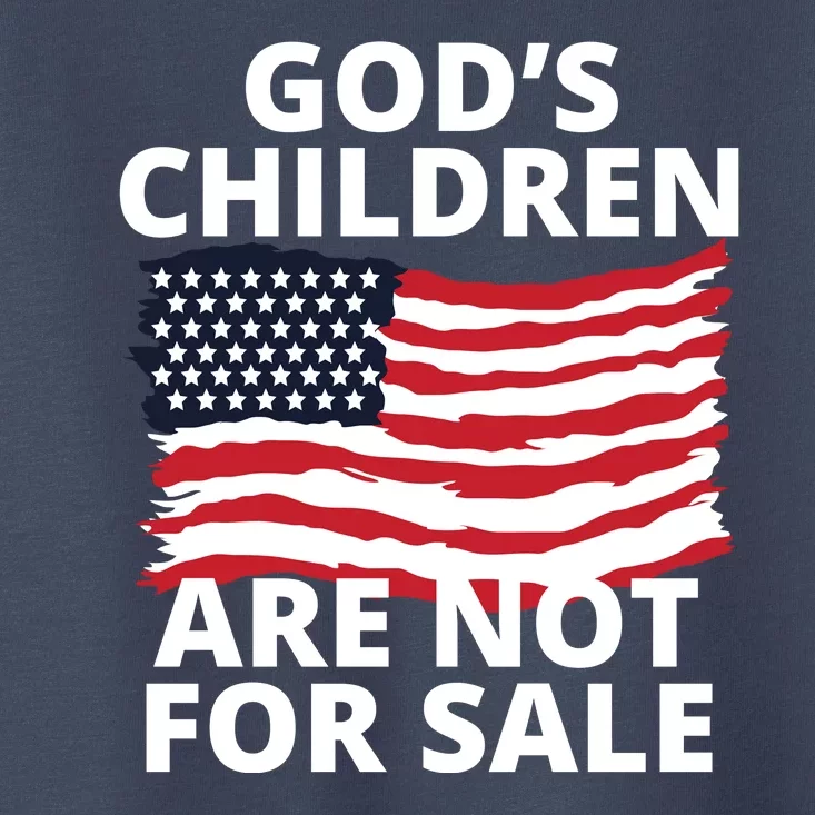 Gods Children Are Not For Sale Awareness Toddler T-Shirt