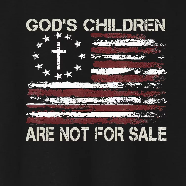 Gods Children Are Not For Sale Funny Quote God's Children Women's Crop Top Tee