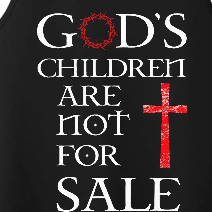 Gods Children Are Not For Sale For Children Family Performance Tank