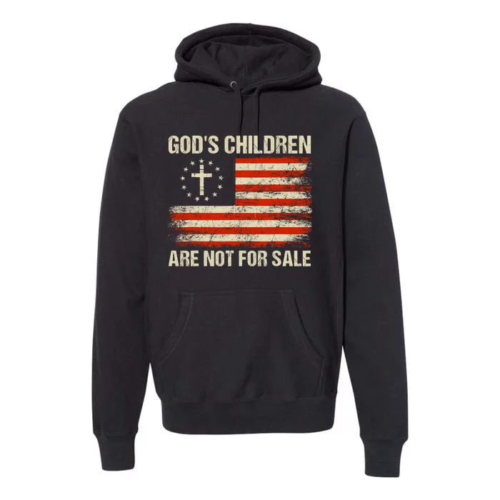 Gods Children Are Not For Sale Quote Gods Children Premium Hoodie