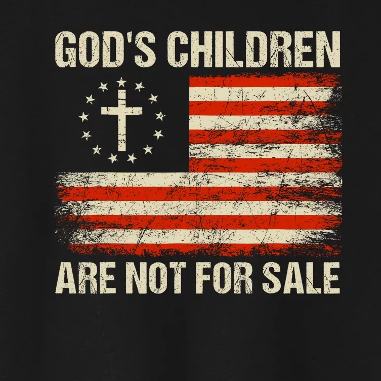 Gods Children Are Not For Sale Quote Gods Children Women's Crop Top Tee