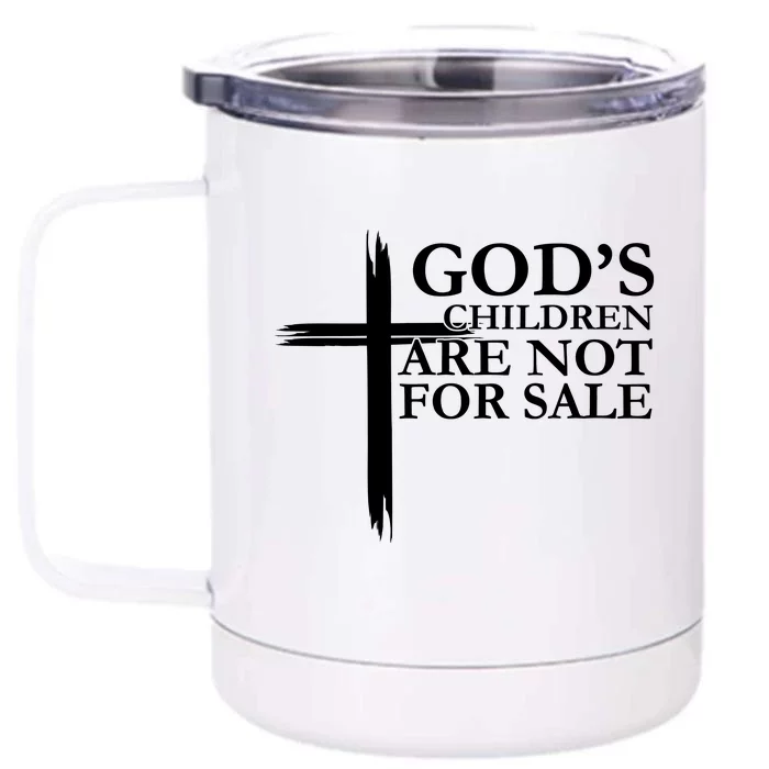 Gods Children Are Not For Sale Cross Front & Back 12oz Stainless Steel Tumbler Cup