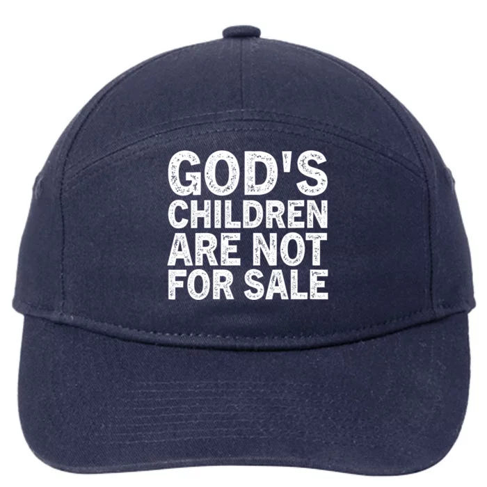 Gods Children Are Not For Sale Funny Quote 7-Panel Snapback Hat