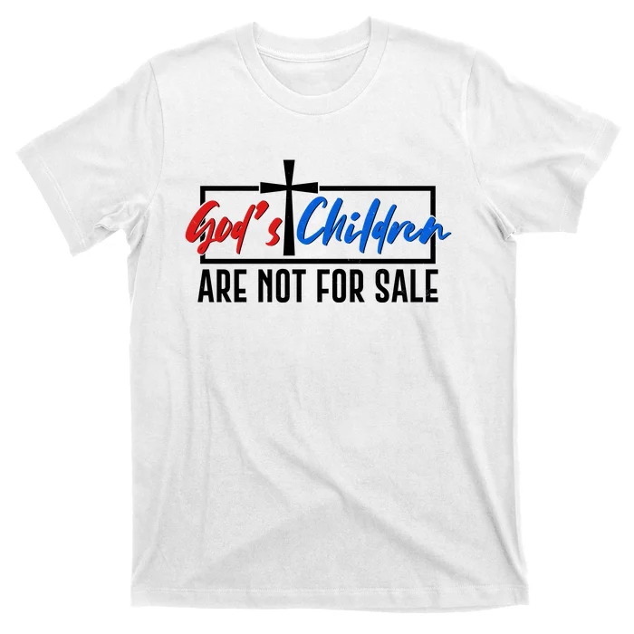 Gods Childrens Are Not For Sale T-Shirt