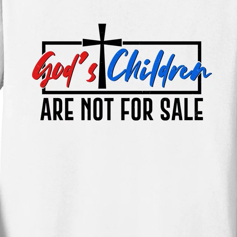 Gods Childrens Are Not For Sale Kids Long Sleeve Shirt