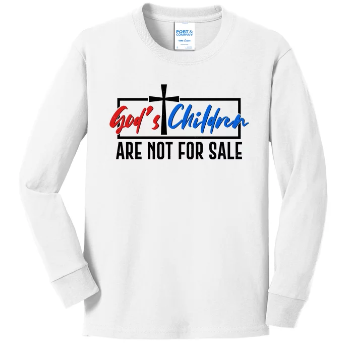 Gods Childrens Are Not For Sale Kids Long Sleeve Shirt