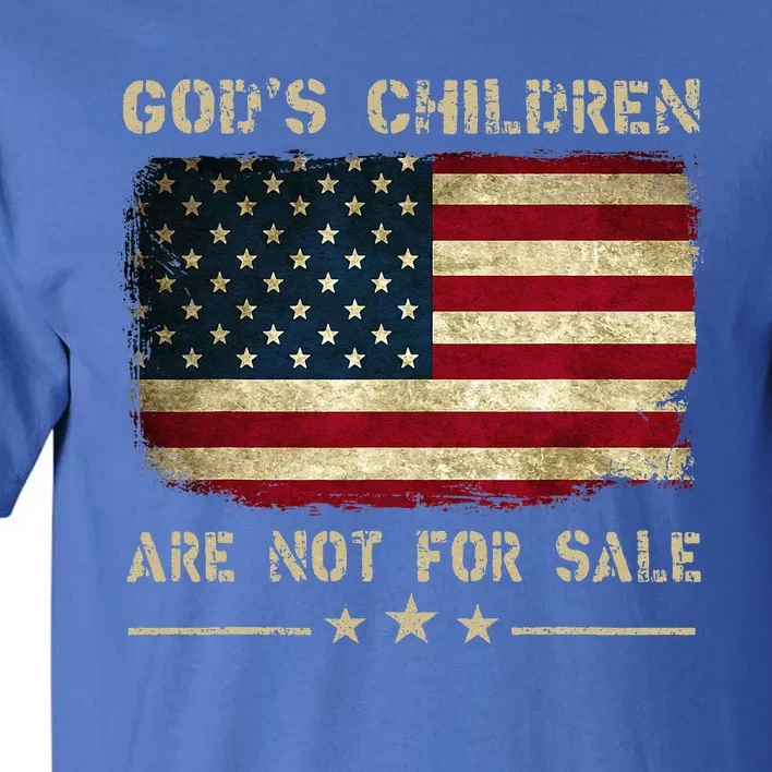 Gods Children Are Not For Sale Embracing Sound Of Freedom Tall T-Shirt