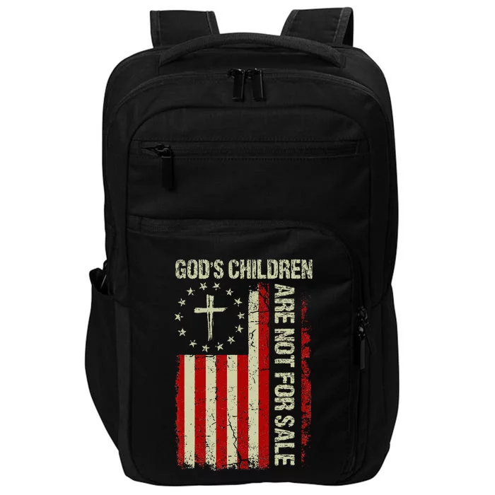 Gods Children Are Not For Sale Funny Quote Gods Children Impact Tech Backpack