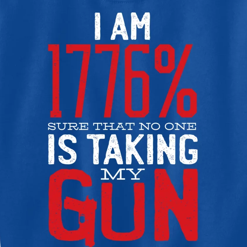 Gun Control America 1776 I Am Sure No One Is Taking My Guns Gift Kids Sweatshirt