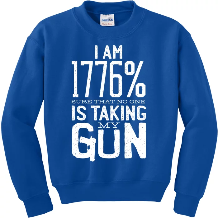 Gun Control America 1776 I Am Sure No One Is Taking My Guns Gift Kids Sweatshirt