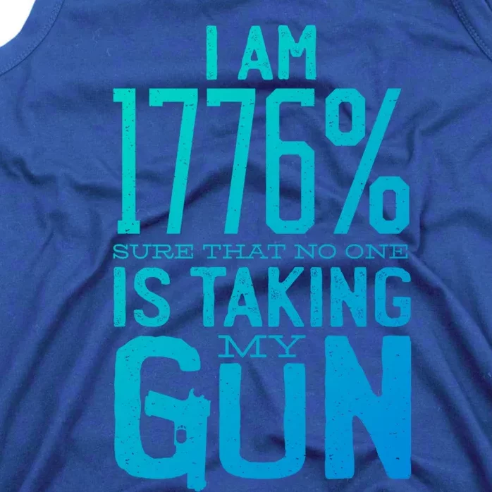 Gun Control America 1776 I Am Sure No One Is Taking My Guns Gift Tank Top