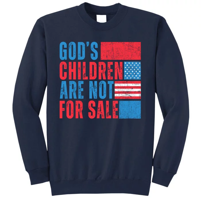 Gods Children Are Not For Sale Vintage Distressed Tall Sweatshirt