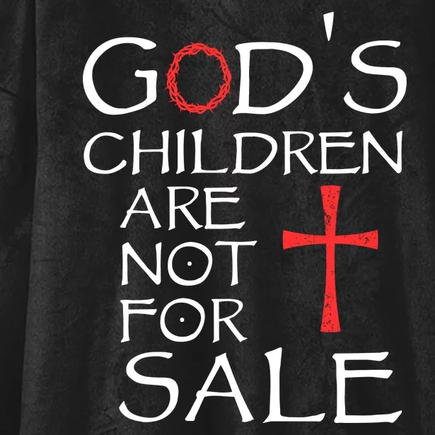 Gods Children Are Not For Sale Movie Quote Hooded Wearable Blanket