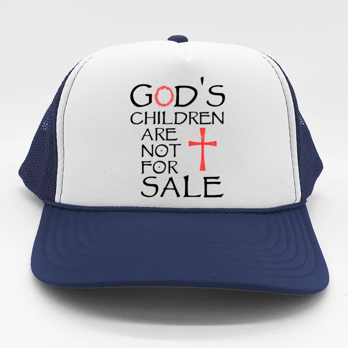 Gods Children Are Not For Sale Movie Quote Trucker Hat