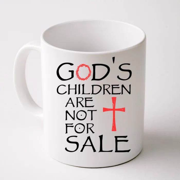 Gods Children Are Not For Sale Movie Quote Front & Back Coffee Mug