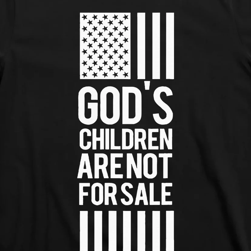 Gods Children Are Not For Sale T-Shirt