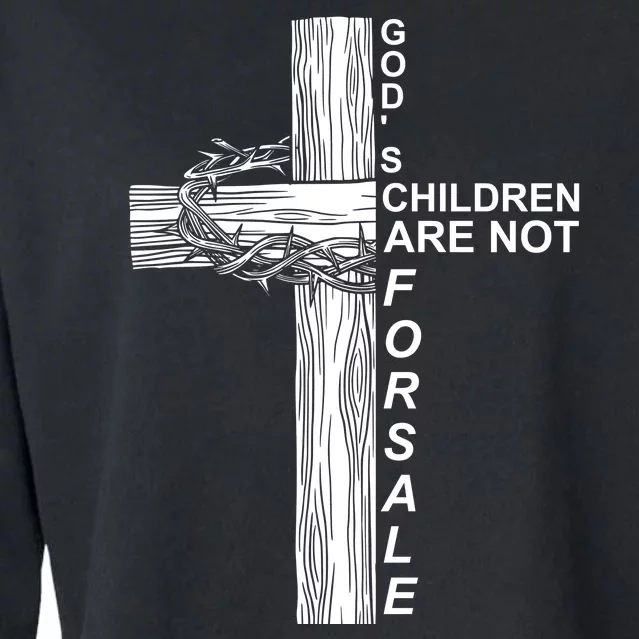 Gods Children Are Not For Sale Cross Cropped Pullover Crew