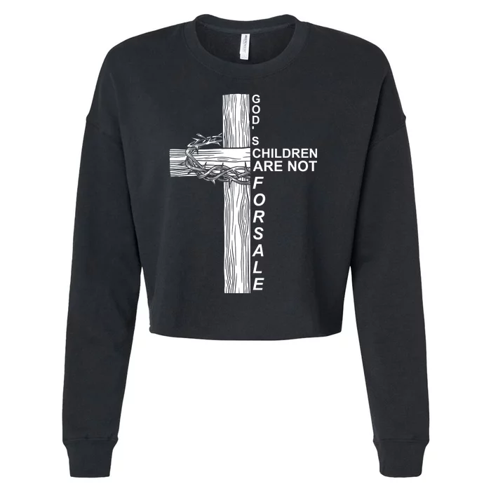 Gods Children Are Not For Sale Cross Cropped Pullover Crew