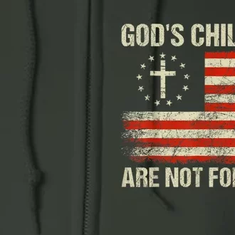 God's Children Are Not For Sale Funny Quote God's Children Full Zip Hoodie