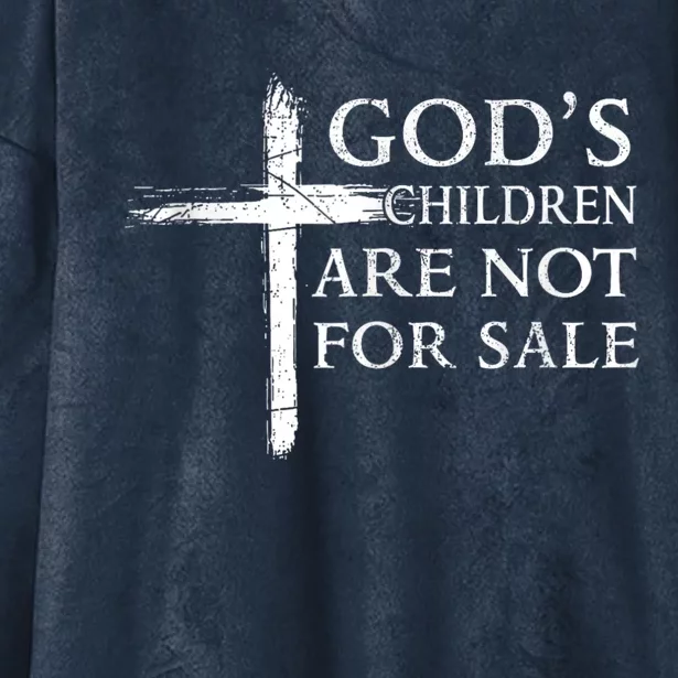 Gods Children Are Not For Sale Cross Christian Hooded Wearable Blanket