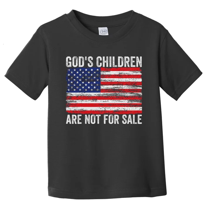 Gods Children Are Not For Sale Funny Quote Gods Children Toddler T-Shirt