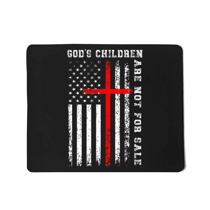 GodS Children Are Not For Sale Christian Mousepad