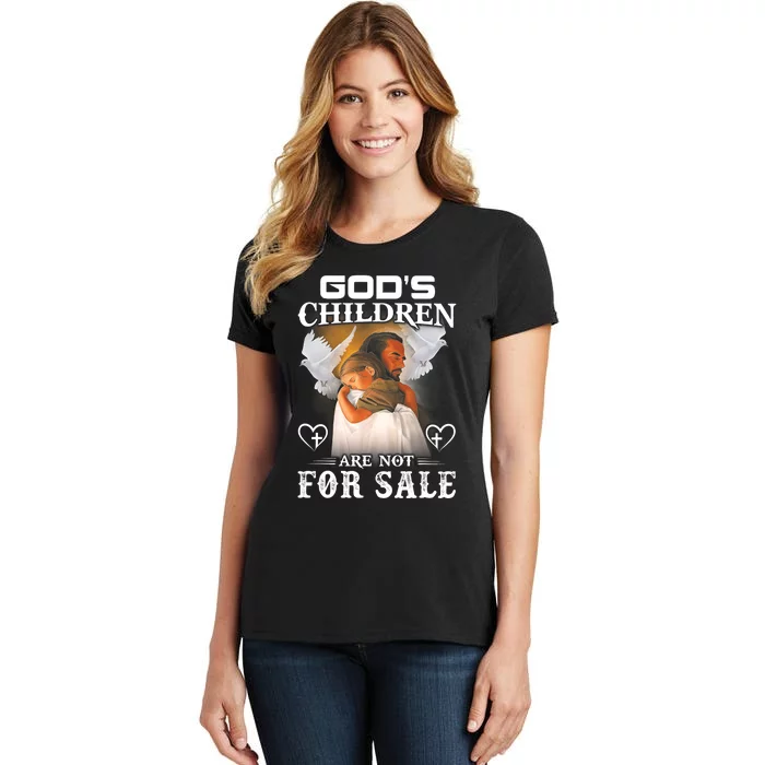 Gods Children Are Not For Sale Protect Children Women's T-Shirt