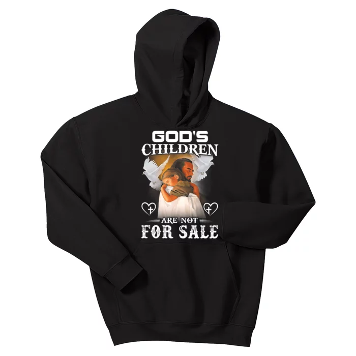 Gods Children Are Not For Sale Protect Children Kids Hoodie