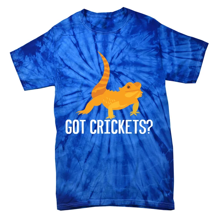 Got Crickets? Bearded Dragon Reptile Lizard Lover Cool Gift Tie-Dye T-Shirt