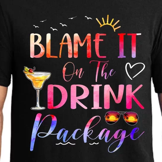 Girl Cruise Blame It On The Drink Package Drinking Booze Pajama Set