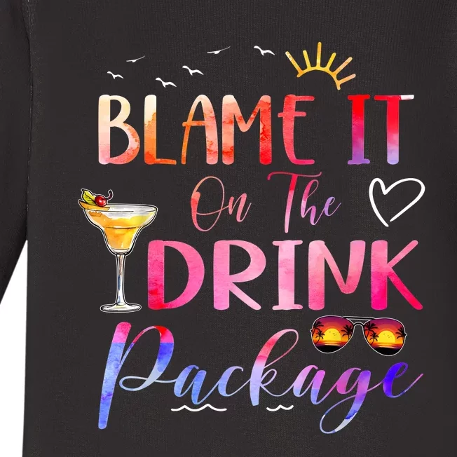 Girl Cruise Blame It On The Drink Package Drinking Booze Baby Long Sleeve Bodysuit