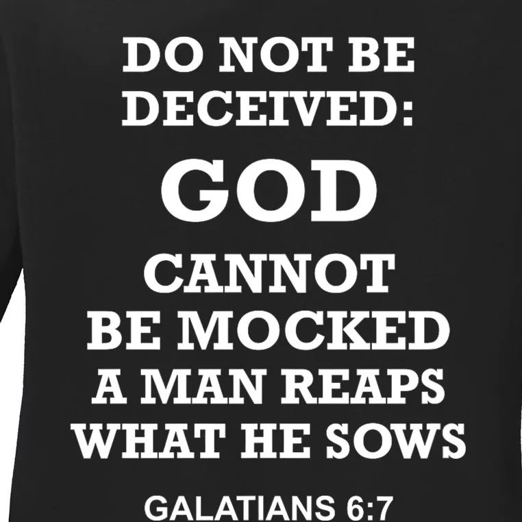 God Cannot Be Mocked By Drag Queens Wear God Is Not Mocked Last Supper Mockery Ladies Long Sleeve Shirt