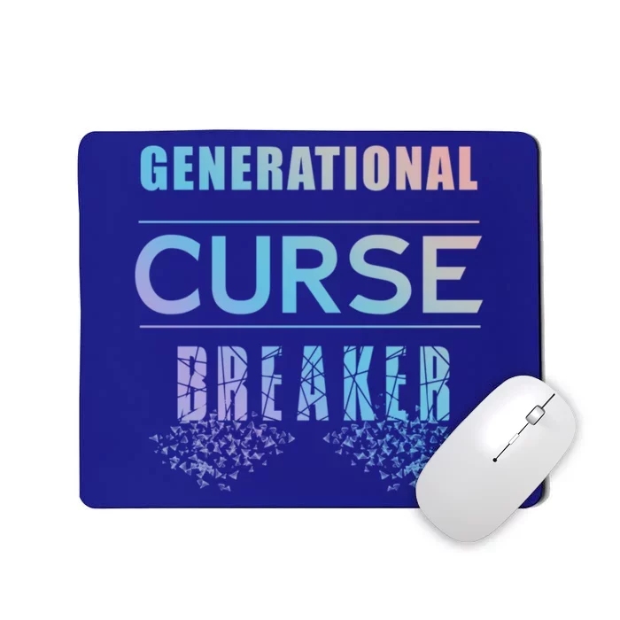 Generational Curse Breaker (The Next Chapter) Gift Mousepad