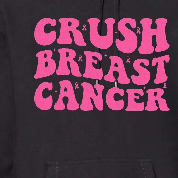 Groovy Crush Breast Cancer Awareness Women Gift Premium Hoodie