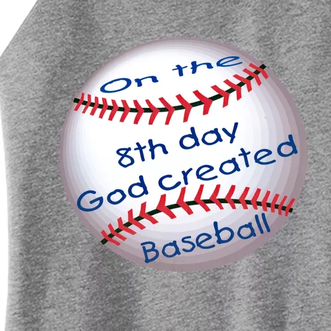 God Created Baseball On The 8th Day Funny Gift Women’s Perfect Tri Rocker Tank