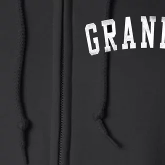 Grandad Classic Bold Font FatherS Day Grandad Full Zip Hoodie