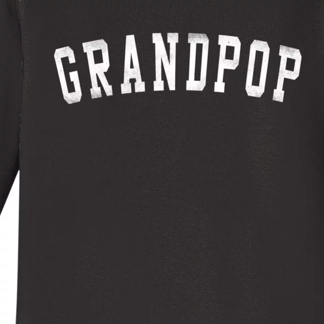 Grandpop Classic Bold Font FatherS Day Grandpop Baby Long Sleeve Bodysuit