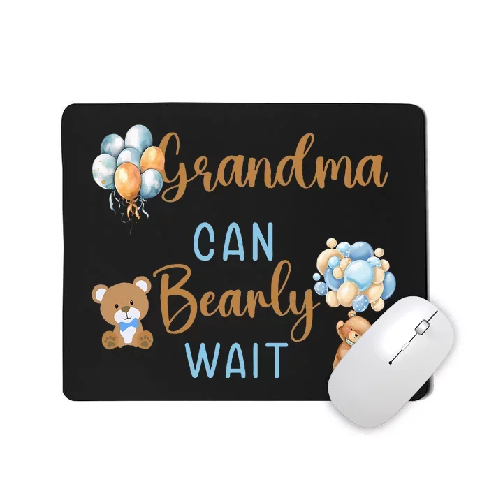 Grandma Can Bearly Wait Gender Neutral Baby Shower Matching Mousepad