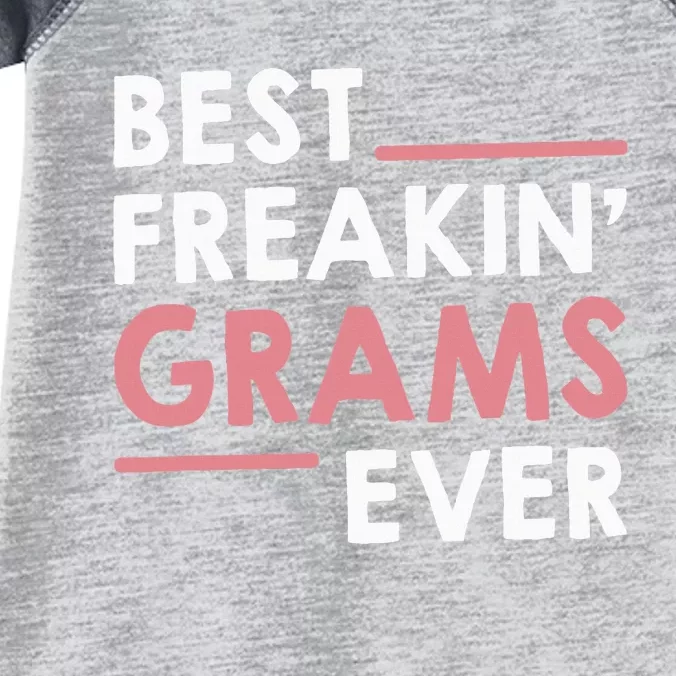 Grandma Cute Best Freakin' Grams Ever Infant Baby Jersey Bodysuit