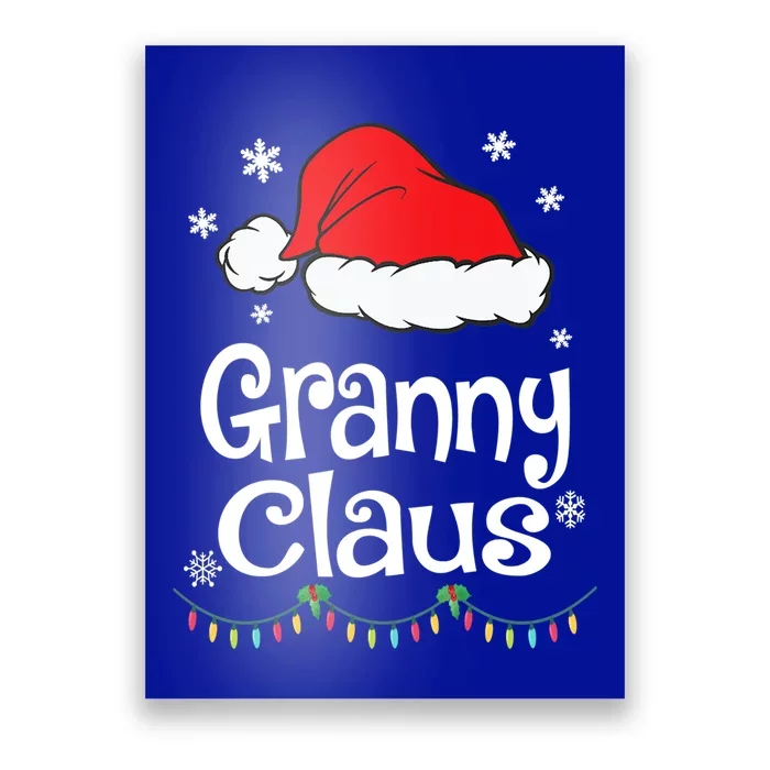 Granny Claus Cute Gift Christmas Pajama Family Matching Xmas Gift Poster