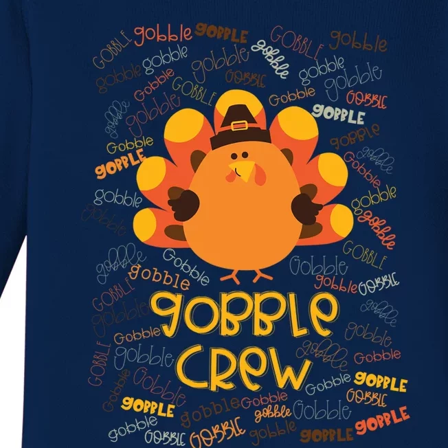 Gobble Crew Cute Fat Turkey Crew Squad Gift Baby Long Sleeve Bodysuit