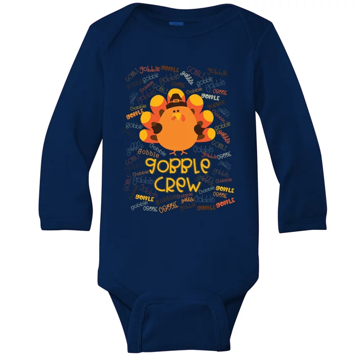 Gobble Crew Cute Fat Turkey Crew Squad Gift Baby Long Sleeve Bodysuit