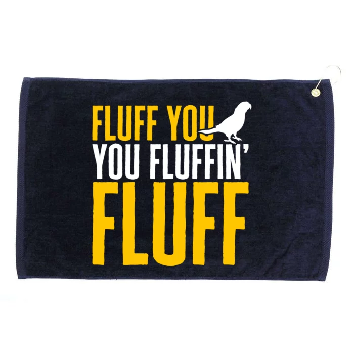 Green Cheek Conure Fluff You You Fluffin' Fluff Sun Conure Great Gift Grommeted Golf Towel