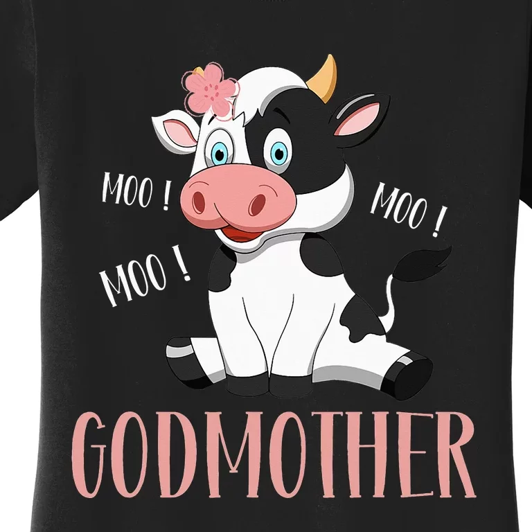 Godmother Cow Cute Cow Farmer Birthday Matching Family Women's T-Shirt