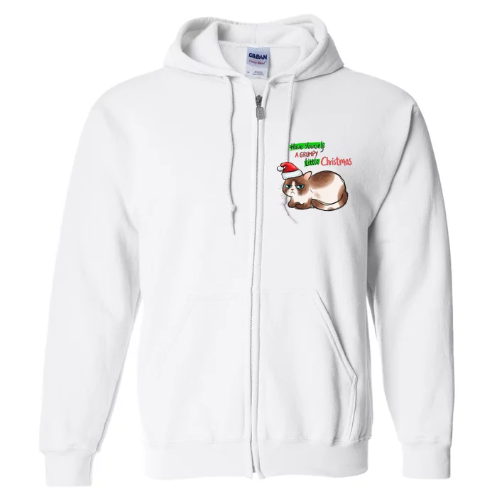 Grumpy Christmas Cat | Have Yourself A Grumpy Little Christmas Full Zip Hoodie