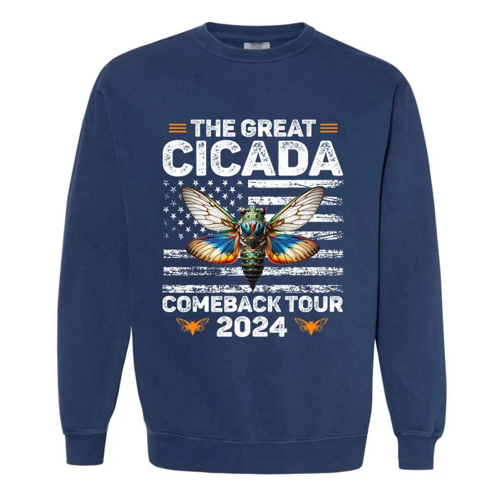 Great Cicada Come Back 2024 Cicada Invasion 2024 Garment-Dyed Sweatshirt