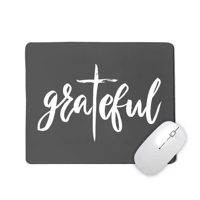 Grateful Cross Christianity Mousepad